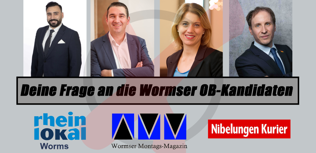 Beitragsbild für „Deine Frage an die Wormser OB-Kandidaten“
